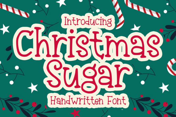 Christmas Sugar: The Handwritten Font That Adds Instant Festive Charm