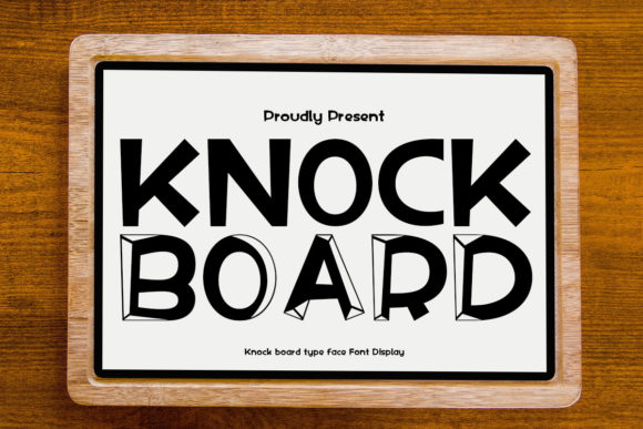 Knock Board: A Typeface That Demands Attention