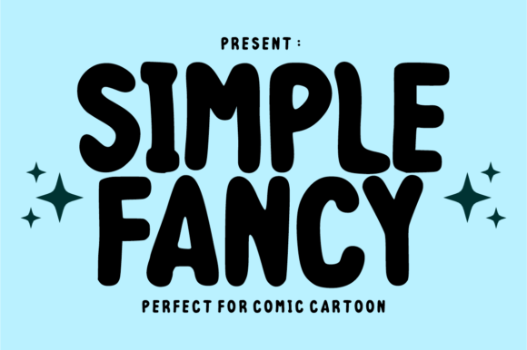 Simple Fancy: The Typeface That Brings a Smile to Your Designs