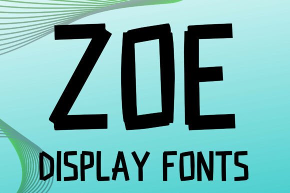 Zoe: A Bold Typeface with a Hand-Crafted Edge